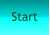 Start